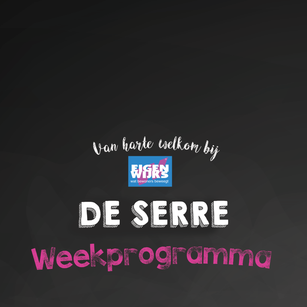 Weekprogramma De Serre